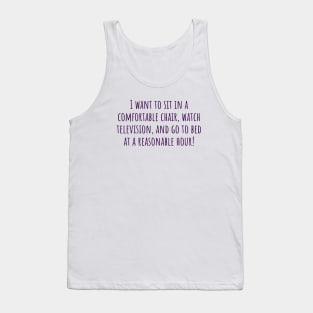 Reasonable Hour Tank Top